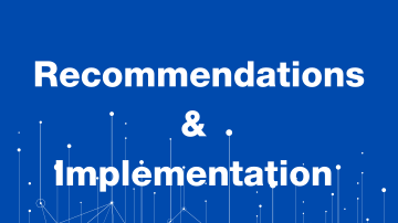Recommendations and implementation